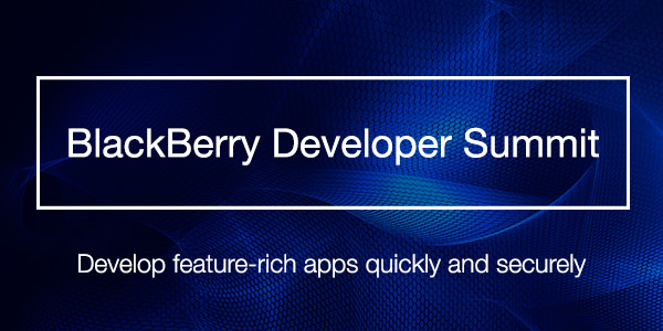 Blackberry Developer Summit